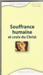 livre Souffrance humaine et croix de Christ, Fritz Lienhard.jpg